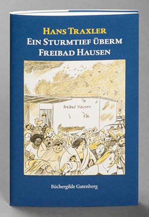 Ein Sturmtief überm Freibad Hausen (Die Tollen Hefte)