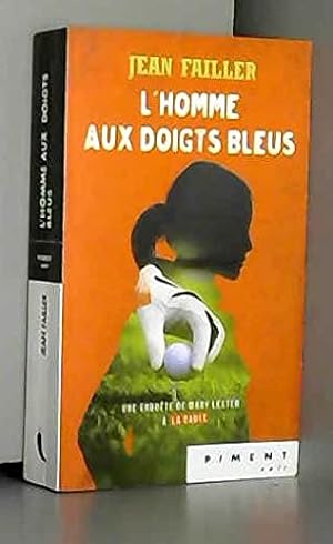 Immagine del venditore per L'Homme aux doigts bleus venduto da Dmons et Merveilles