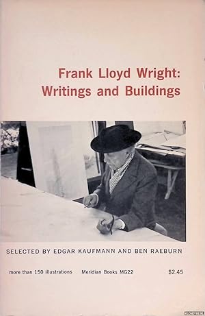 Bild des Verkufers fr Frank Lloyd Wright: Writings and Buildings zum Verkauf von Klondyke