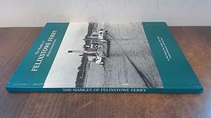 Seller image for The Hamlet of Felixstowe Ferry (signed) for sale by BoundlessBookstore