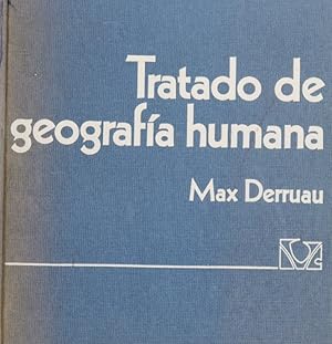 Imagen del vendedor de Tratado de geografa humana a la venta por Librera Alonso Quijano