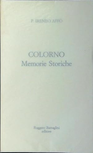 Bild des Verkufers fr Colorno. Memorie storiche zum Verkauf von Librodifaccia