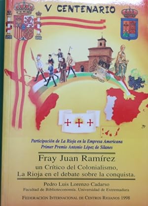 Seller image for Fray Juan Ramrez, un crtico del colonialismo La Rioja en el debate sobre la conquista for sale by Librera Alonso Quijano