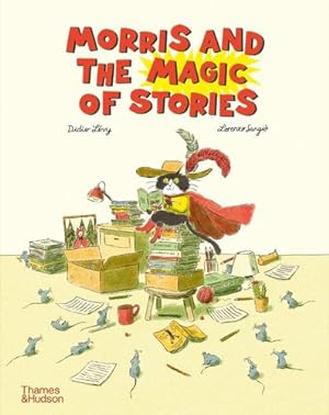 Bild des Verkufers fr Morris and the Magic of Stories by Lévy, Didier [Hardcover ] zum Verkauf von booksXpress