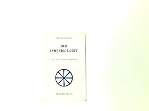 Seller image for Der inwendige Gott. Licht einer anderen Dimension Licht einer anderen Dimension ; [aus Tagebuchblttern] for sale by Book Broker