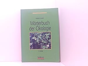 Seller image for Wrterbuch der kologie von Matthias Schaefer for sale by Book Broker