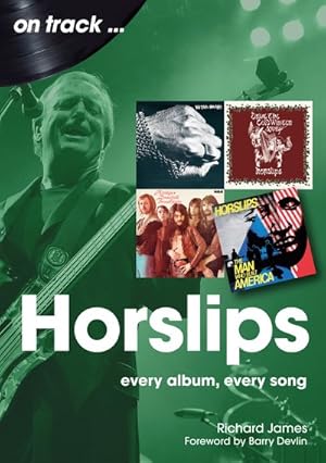 Seller image for Horslips : Every Album, Every Song for sale by GreatBookPrices
