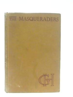 Seller image for The Masqueraders for sale by World of Rare Books