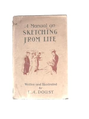 Immagine del venditore per A Manual on Sketching from Life venduto da World of Rare Books