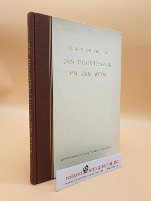 Image du vendeur pour Jan Poortenaar en Zijn Werk mis en vente par Roland Antiquariat UG haftungsbeschrnkt