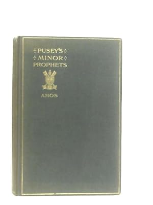Seller image for The Minor Prophets With A Commentary: Vol. II - Amos for sale by World of Rare Books