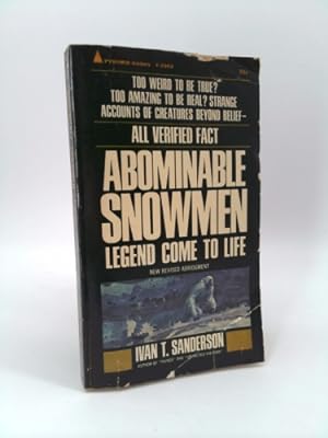 Seller image for Abominable Snowman Legend Come To Life All Verified Fact for sale by ThriftBooksVintage