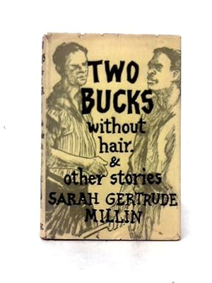 Bild des Verkufers fr Two Bucks Without Hair And Other Stories zum Verkauf von World of Rare Books