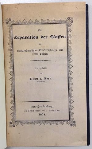 Die Separation der Massen im mecklenburgischen Concursprozesse und deren Folgen.