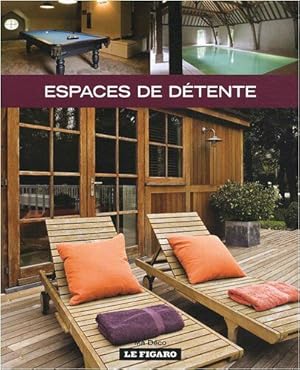 Seller image for Espaces de dtente for sale by Dmons et Merveilles