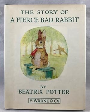 Seller image for The Story of a Fierce Bad Rabbit for sale by Great Expectations Rare Books