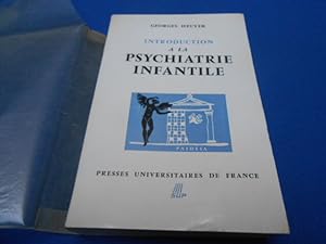 Introduction à la psychiatrie infantile
