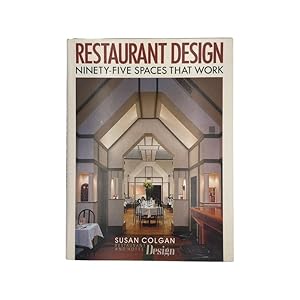 Imagen del vendedor de Restaurant Design Ninety-Five Spaces That Work a la venta por Riveting Books