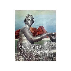Image du vendeur pour Versailles Gardens Sculpture & Mythology mis en vente par Riveting Books