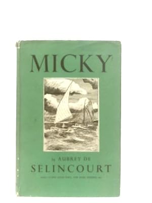 Bild des Verkufers fr Micky zum Verkauf von World of Rare Books