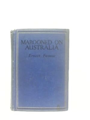 Bild des Verkufers fr Marooned on Australia zum Verkauf von World of Rare Books