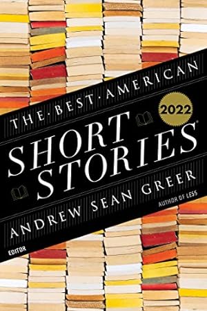 Bild des Verkufers fr The Best American Short Stories 2022 zum Verkauf von -OnTimeBooks-