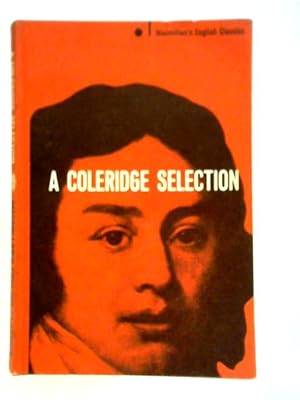 Bild des Verkufers fr A Coleridge Selection zum Verkauf von World of Rare Books