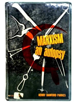 Bild des Verkufers fr Marxism: An Autopsy zum Verkauf von World of Rare Books