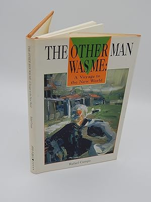 The Other Man Was Me: A Voyage to the New World