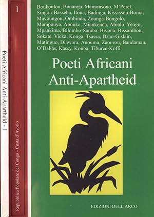 Bild des Verkufers fr Poeti africani anti - Apartheid 1 Repubblica Popolare del Congo - Costa d' Avorio zum Verkauf von Biblioteca di Babele