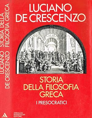 Seller image for Storia della filosofia Greca I presocratici for sale by Biblioteca di Babele