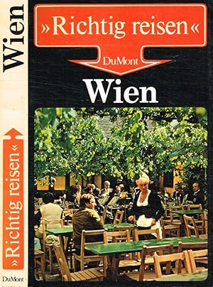 Imagen del vendedor de Richtig Reisen. Wien. Wachau, Wienerwald, Burgenland a la venta por Biblioteca di Babele