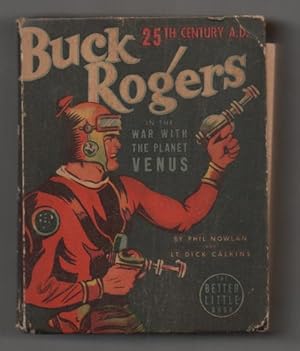 Buck Rogers in the War With the Planet Venus, Big Little Book #1437