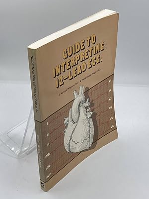 Seller image for Guide to Interpreting Twelve-Lead Ecgs for sale by True Oak Books