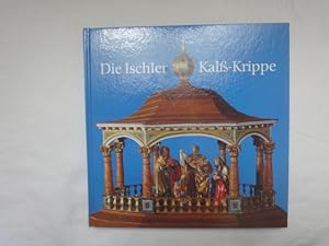 Imagen del vendedor de Die Ischler Kal-Krippe a la venta por Malota