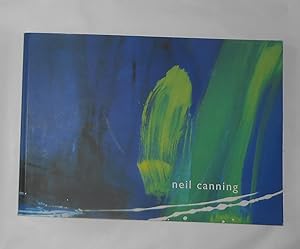 Imagen del vendedor de Neil Canning (New Millennium Gallery, St Ives 30 February - 27 April 2002) a la venta por David Bunnett Books