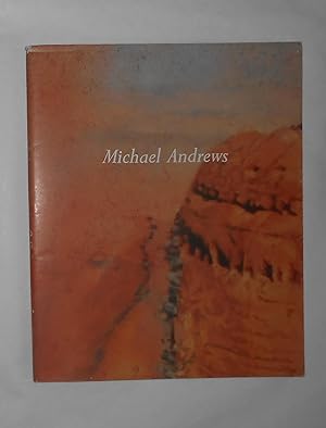 Seller image for Michael Andrews - the Delectable Mountain - the Ayers Rock Series and other Landscape Paintings (Whitechapel Art Gallery, February 1 - March 24 1991 and touring) for sale by David Bunnett Books