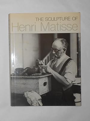 Imagen del vendedor de The Sculpture of Henri Matisse (City Art Centre, Edinburgh 3 August - 15 September 1984 and touring Hayward, London / Leeds City Gallery) a la venta por David Bunnett Books