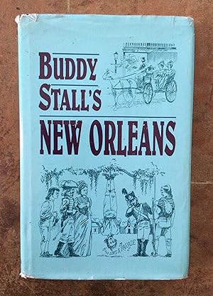 Seller image for Buddy Stall's New Orleans for sale by Reader's Books