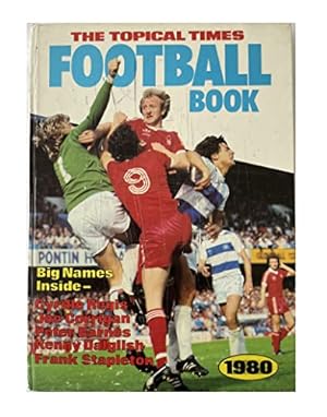 Seller image for The Topical Times Football Book 1980 (Annual) for sale by WeBuyBooks