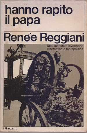 Seller image for Hanno rapito il Papa - Rene Reggiani for sale by libreria biblos