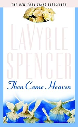 Seller image for Then Came Heaven for sale by ICTBooks