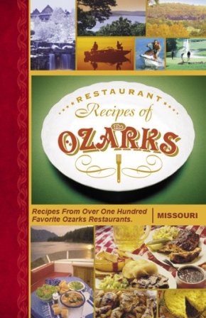 Seller image for Restaurant Recipes of the Ozarks, Missouri for sale by ICTBooks