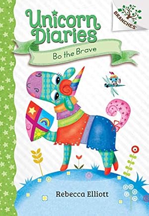 Seller image for Bo the Brave: A Branches Book (Unicorn Diaries #3) for sale by ICTBooks