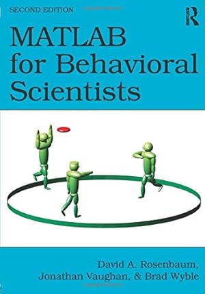 Seller image for MATLAB for Behavioral Scientists, Second Edition for sale by ICTBooks