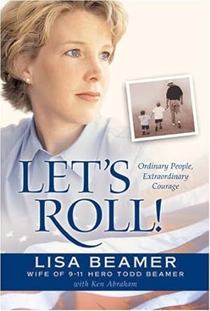 Seller image for Let's Roll!: Ordinary People, Extraordinary Courage for sale by ICTBooks