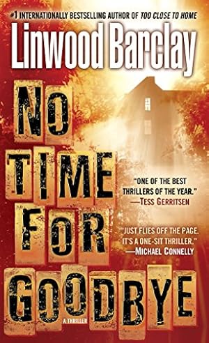 Imagen del vendedor de No Time for Goodbye: A Thriller a la venta por ICTBooks