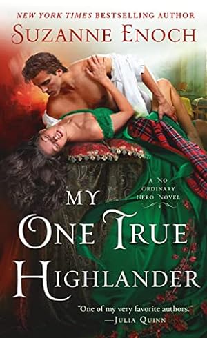 Image du vendeur pour My One True Highlander: A No Ordinary Hero Novel mis en vente par ICTBooks