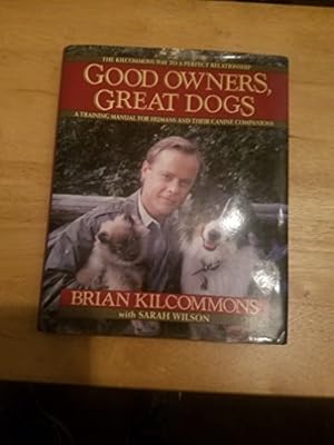 Seller image for Good Owners, Great Dogs for sale by ICTBooks