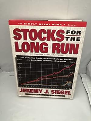 Immagine del venditore per STOCKS FOR THE LONG RUN, SECOND EDITION, REVISED AND EXPANDED The Definitive Guide to Financial Market Returns and Long-Term Investment Strategies venduto da ICTBooks